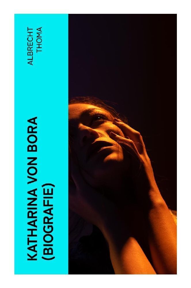 Cover: 9788027386086 | Katharina von Bora (Biografie) | Albrecht Thoma | Taschenbuch | 220 S.