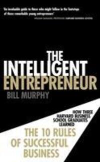 Cover: 9780753539590 | The Intelligent Entrepreneur | Bill Murphy | Taschenbuch | Englisch