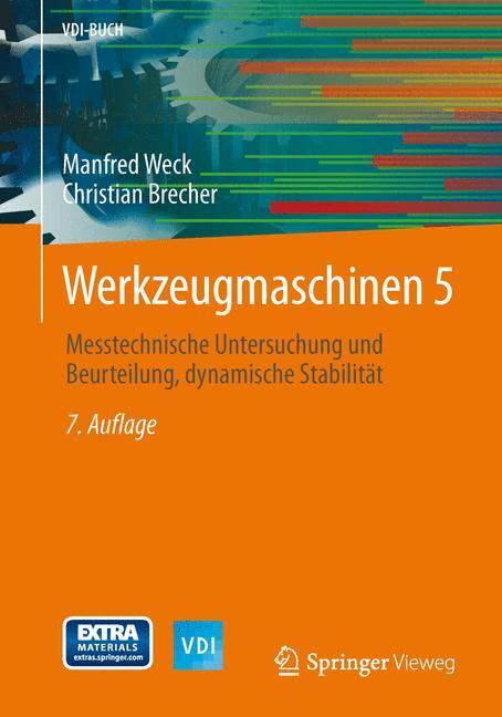 Cover: 9783642387487 | Werkzeugmaschinen 5 | Manfred Weck | Taschenbuch | VDI-Buch | Deutsch