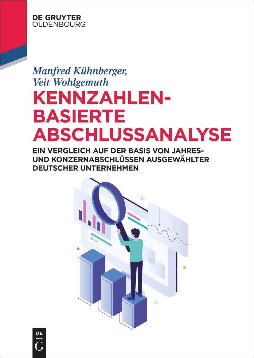 Cover: 9783110770384 | Kennzahlenbasierte Abschlussanalyse | Manfred Kühnberger (u. a.) | XVI