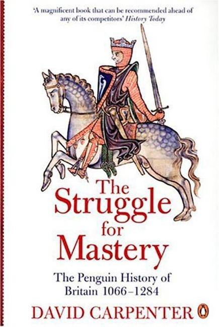 Cover: 9780140148244 | The Struggle for Mastery: The Penguin History of Britain 1066-1284