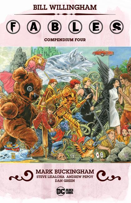 Cover: 9781779513342 | Fables Compendium Four | Bill Willingham | Taschenbuch | Englisch