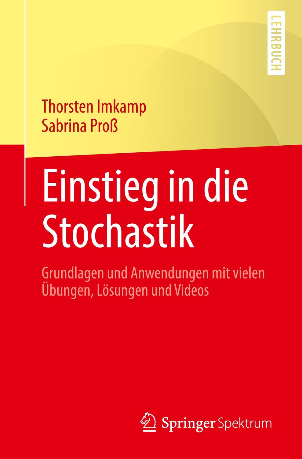 Cover: 9783662637654 | Einstieg in die Stochastik | Thorsten Imkamp (u. a.) | Taschenbuch