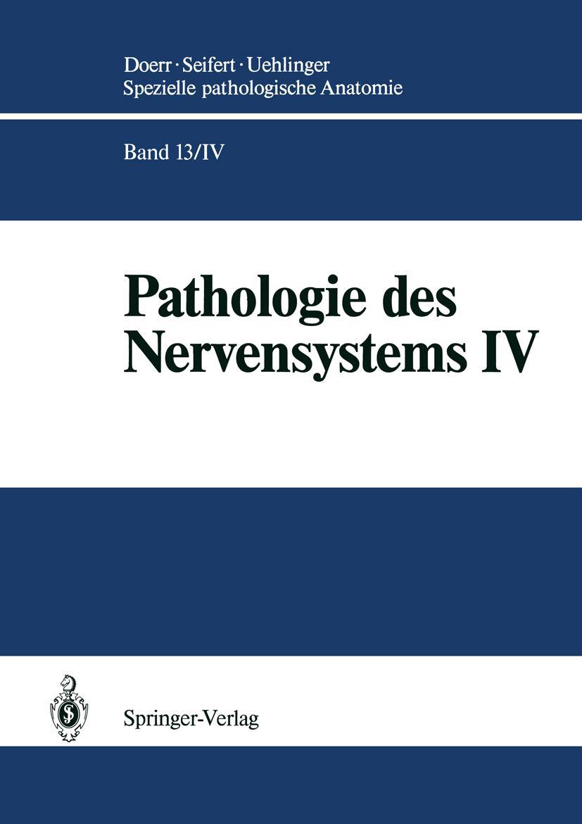 Cover: 9783642751745 | Pathologie des Nervensystems IV | Karl Schwechheimer | Taschenbuch