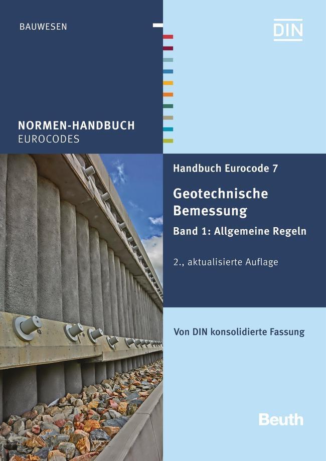 Cover: 9783410258353 | Handbuch Eurocode 7 - Geotechnische Bemessung, Band 1 | Taschenbuch