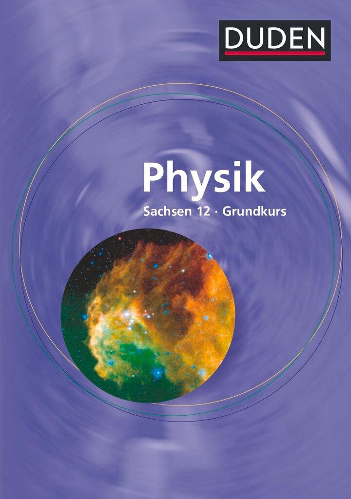 Cover: 9783835530812 | Lehrbuch Physik 12 Sachsen Grundkurs | Oliver Schwarz | Buch | 144 S.