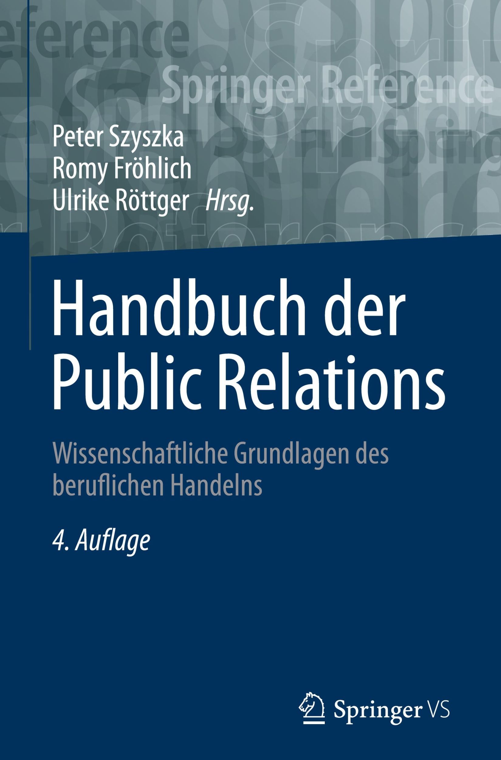 Cover: 9783658280338 | Handbuch der Public Relations | Peter Szyszka (u. a.) | Buch | xiii