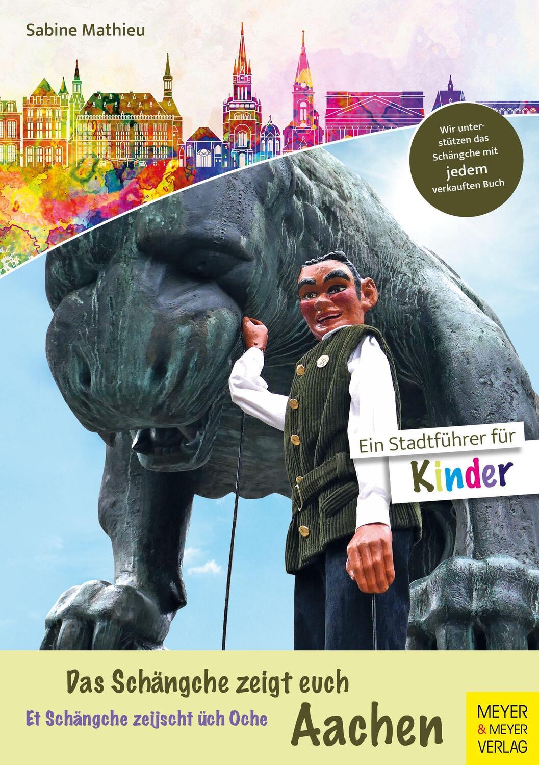 Cover: 9783840377785 | Das Schängche zeigt euch Aachen | Ein Stadtführer für Kinder | Mathieu