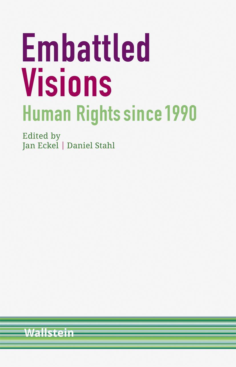 Cover: 9783835351646 | Embattled Visions | Human Rights since 1990 | Jan Eckel (u. a.) | Buch