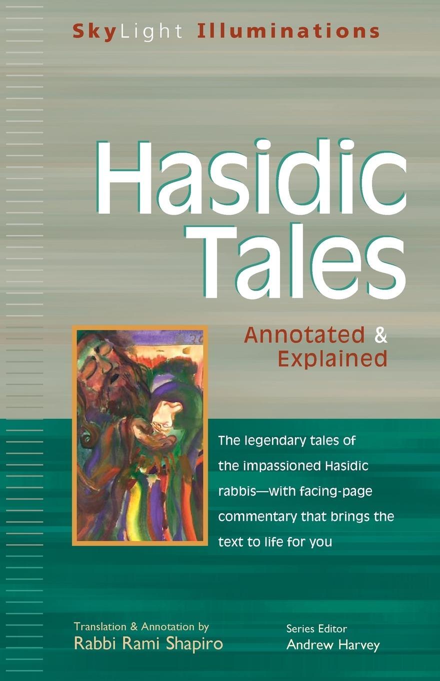 Cover: 9781893361867 | Hasidic Tales | Annotated &amp; Explained | Taschenbuch | Paperback | 2003
