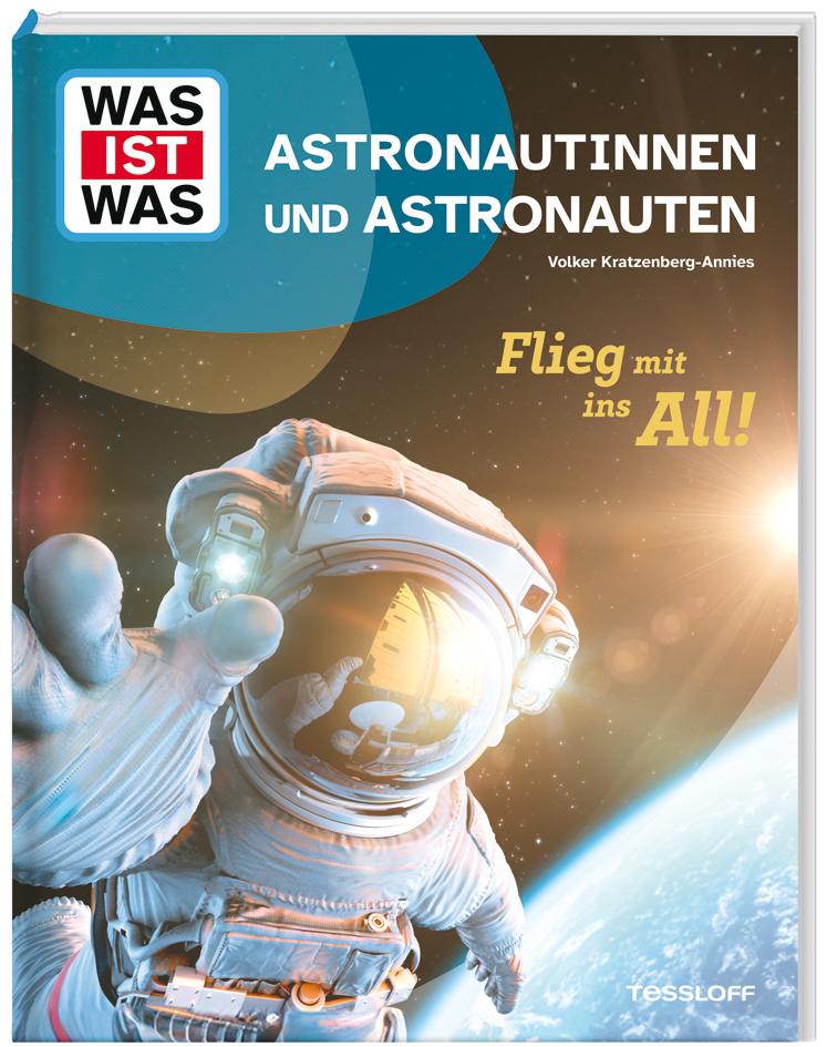 Cover: 9783788681722 | WAS IST WAS Astronautinnen und Astronauten. Flieg mit ins All! | Buch