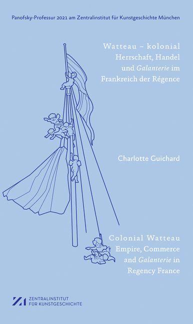 Cover: 9783422990463 | Watteau - kolonial | Charlotte Guichard | Taschenbuch | Deutsch | 2022