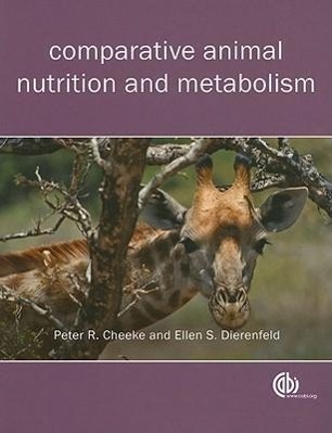 Cover: 9781845936310 | Comparative Animal Nutrition and Metabolism | Cheeke (u. a.) | Buch
