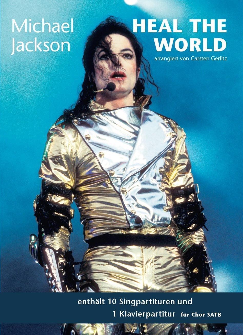 Cover: 9783865438461 | Michael Jackson: Heal The World SATB | Michael Jackson | Stück | 90 S.