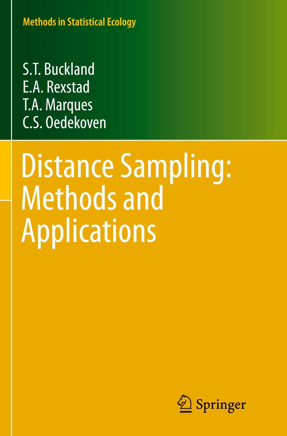 Cover: 9783319371962 | Distance Sampling: Methods and Applications | S. T. Buckland (u. a.)