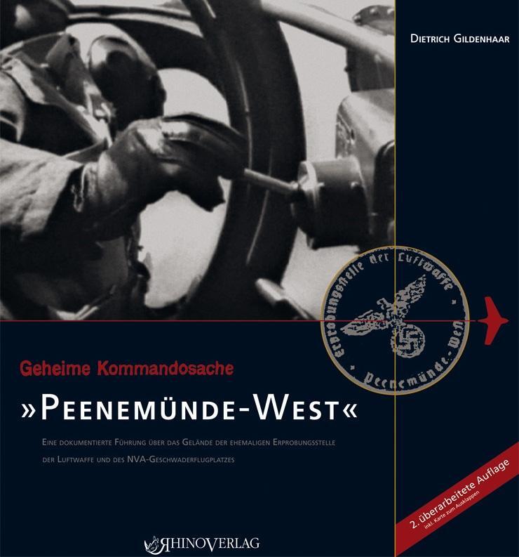 Cover: 9783939399476 | Geheime Kommandosache: Peenemünde-West | Dietrich Gildenhaar | Buch