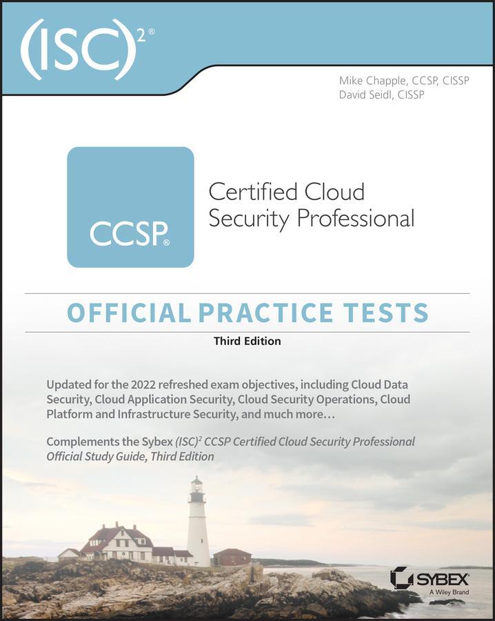 Cover: 9781119909408 | (ISC)2 CCSP Certified Cloud Security Professional Official Practice...