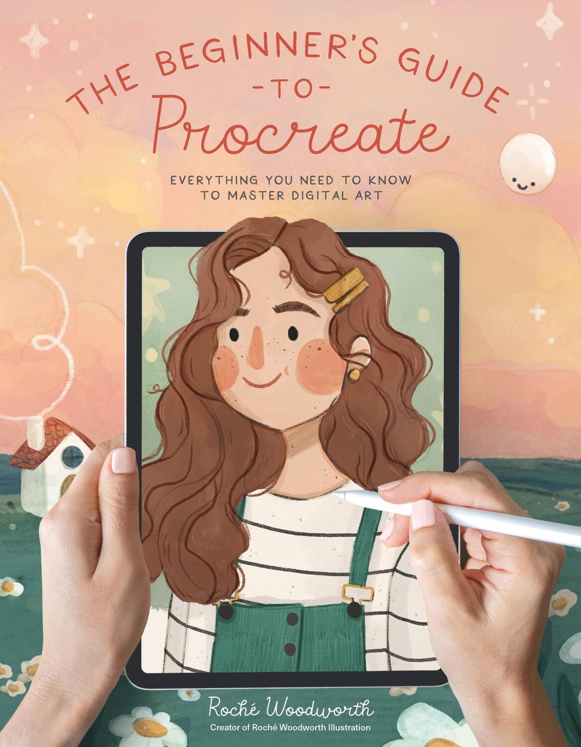 Cover: 9781645679387 | The Beginner's Guide to Procreate | Roche Woodworth | Taschenbuch