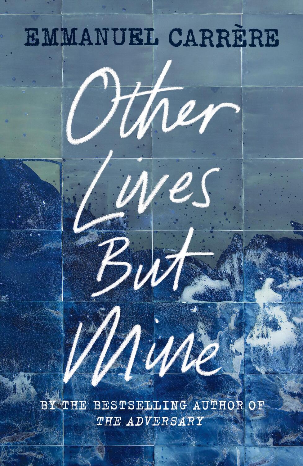 Cover: 9781529111224 | Other Lives But Mine | Emmanuel Carrere | Taschenbuch | Englisch