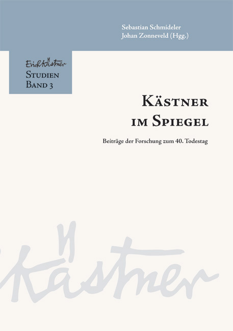 Cover: 9783828834965 | Kästner im Spiegel | Beiträge der Forschung zum 40. Todestag | Buch