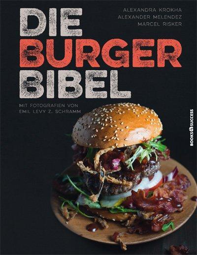 Cover: 9783864703485 | Die Burger-Bibel | Die heilige Schrift für Burger-Fans | Taschenbuch