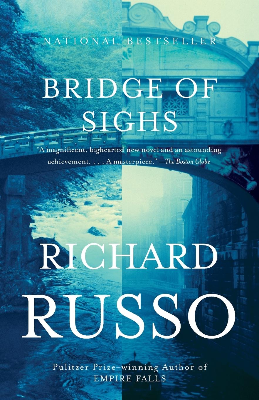 Cover: 9781400030903 | Bridge of Sighs | A Novel | Richard Russo | Taschenbuch | Englisch