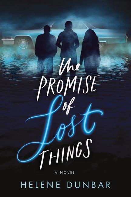 Cover: 9781492667407 | The Promise of Lost Things | Helene Dunbar | Taschenbuch | Englisch