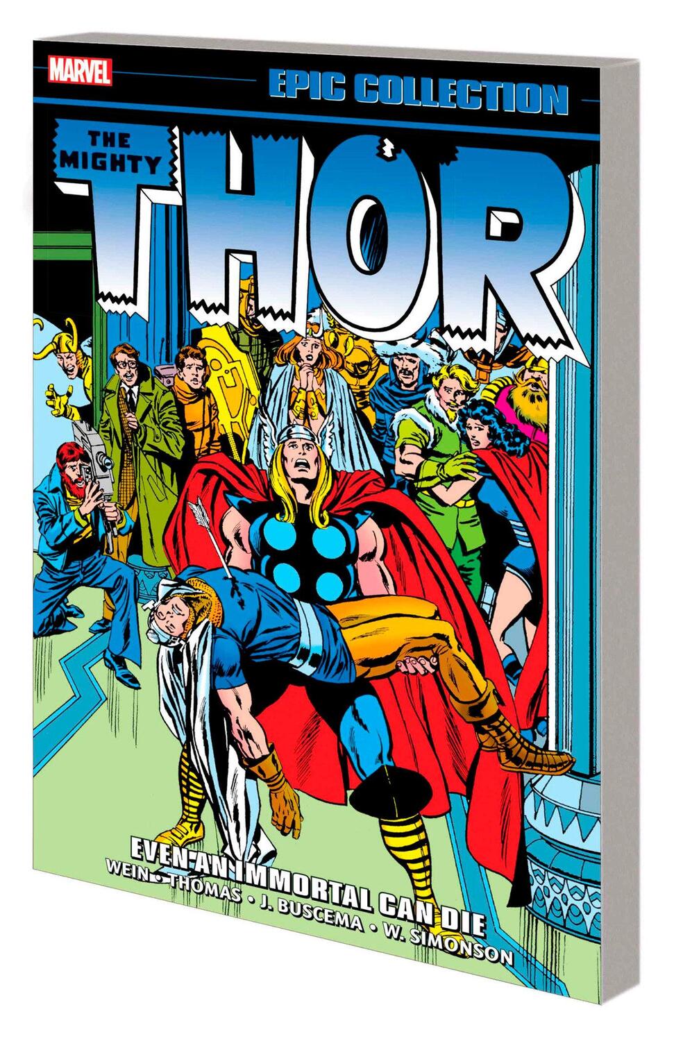 Cover: 9781302948689 | Thor Epic Collection: Even An Immortal Can Die | Len Wein (u. a.)