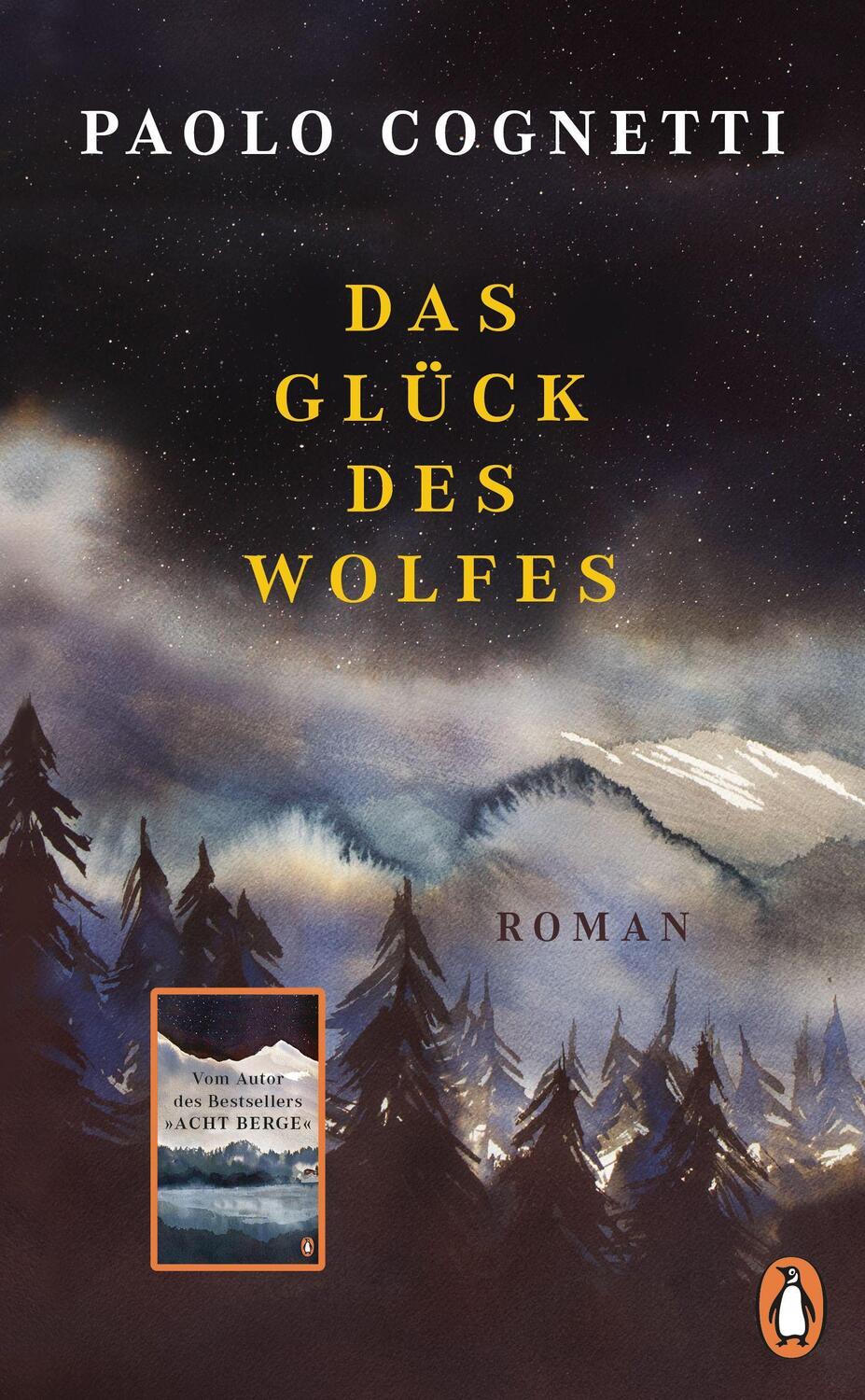 Cover: 9783328602033 | Das Glück des Wolfes | Roman - Vom Autor des Bestsellers "Acht Berge"