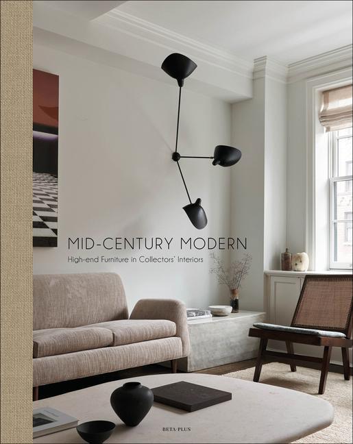 Cover: 9782875501042 | Mid-Century Modern | High-End Furniture in Collectors' Interiors
