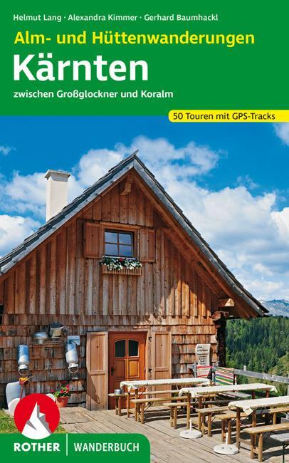 Cover: 9783763331383 | Alm- und Hüttenwanderungen Kärnten | Helmut Lang (u. a.) | Taschenbuch