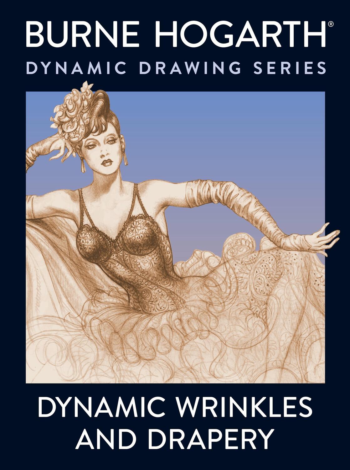 Cover: 9780823015870 | Dynamic Wrinkles and Drapery - Solutions for Drawi ng the Clothed...