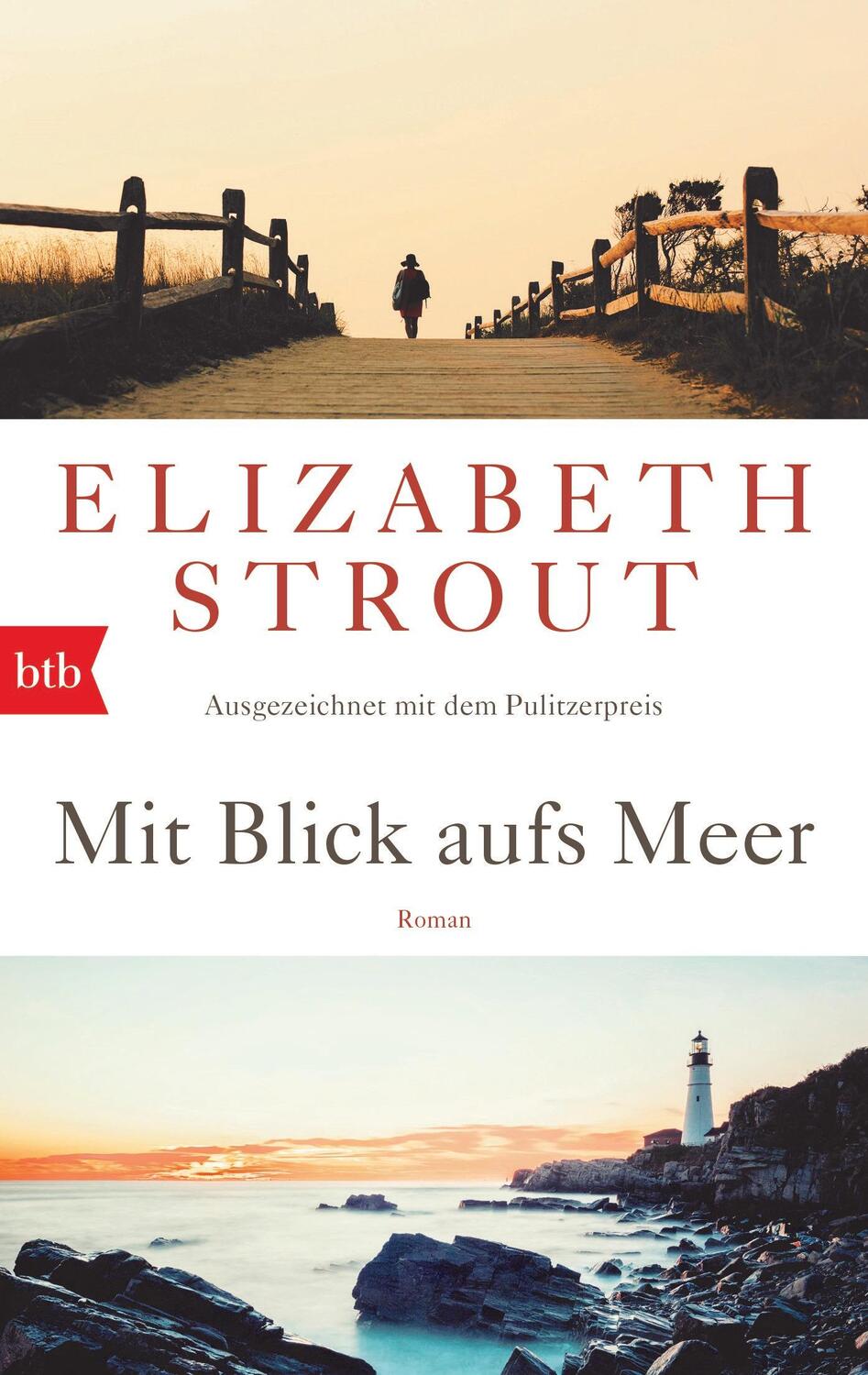 Cover: 9783442742035 | Mit Blick aufs Meer | Elizabeth Strout | Taschenbuch | btb | Deutsch