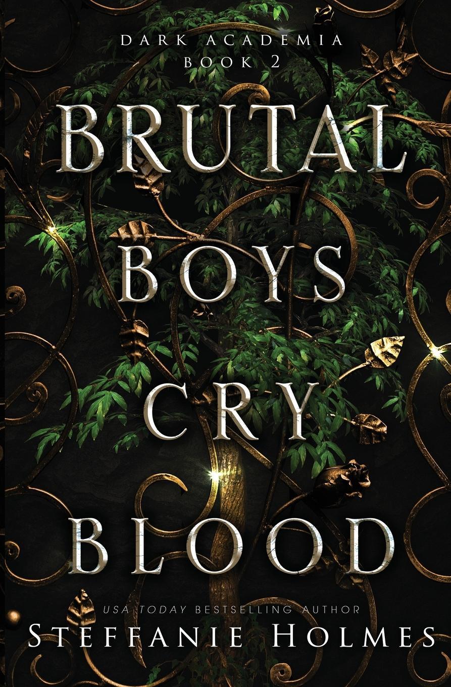 Cover: 9781991150431 | Brutal Boys Cry Blood | Steffanie Holmes | Taschenbuch | Paperback