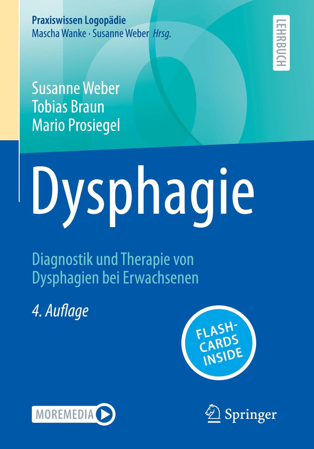 Cover: 9783662664292 | Dysphagie | Diagnostik und Therapie von Dysphagien bei Erwachsenen