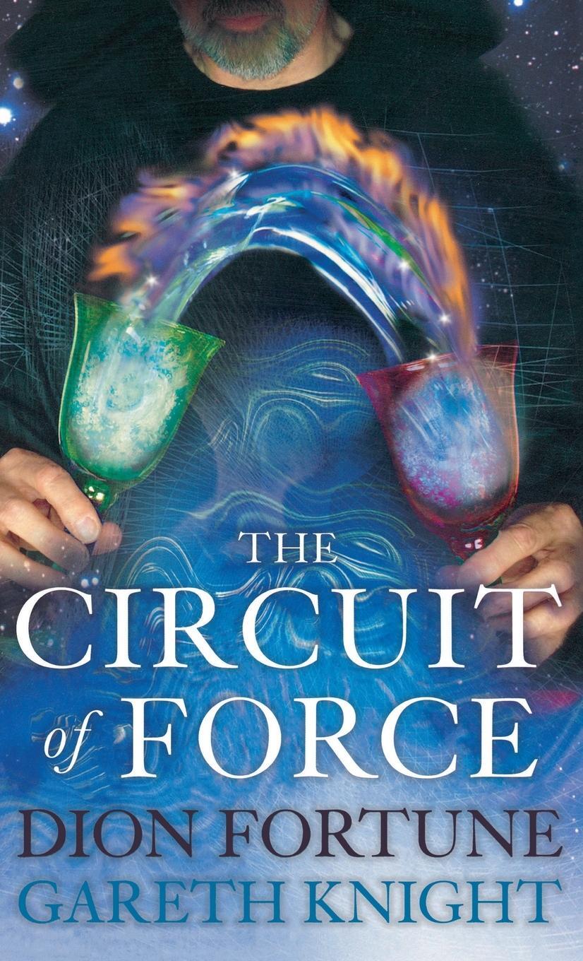 Cover: 9781913660048 | The Circuit of Force | Gareth Knight | Buch | Englisch | 1988