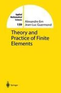 Cover: 9781441919182 | Theory and Practice of Finite Elements | Jean-Luc Guermond (u. a.)