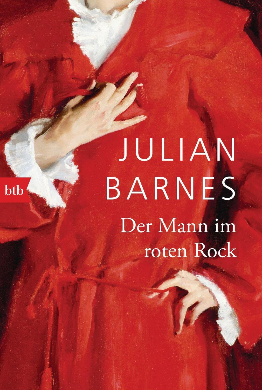 Cover: 9783442771813 | Der Mann im roten Rock | Julian Barnes | Taschenbuch | Deutsch | 2022