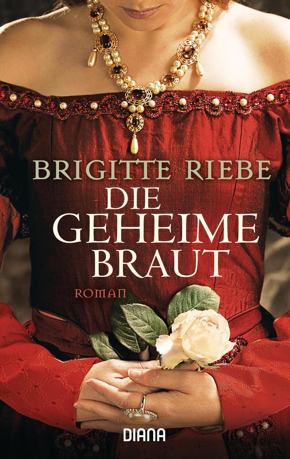 Cover: 9783453356986 | Die geheime Braut | Brigitte Riebe | Taschenbuch | Deutsch | 2015