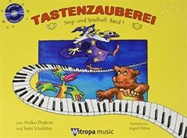 Cover: 9789043151467 | Tastenzauberei Sing- und Spielheft Band 1 | Aniko Drabon | Taschenbuch