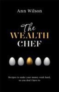 Cover: 9781781804735 | The Wealth Chef | Ann Wilson | Taschenbuch | Englisch | 2015