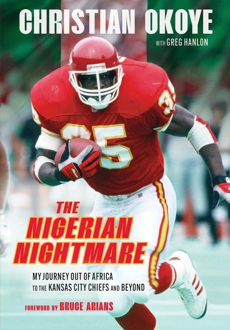 Cover: 9781637272619 | The Nigerian Nightmare | Christian Okoye (u. a.) | Buch | Englisch
