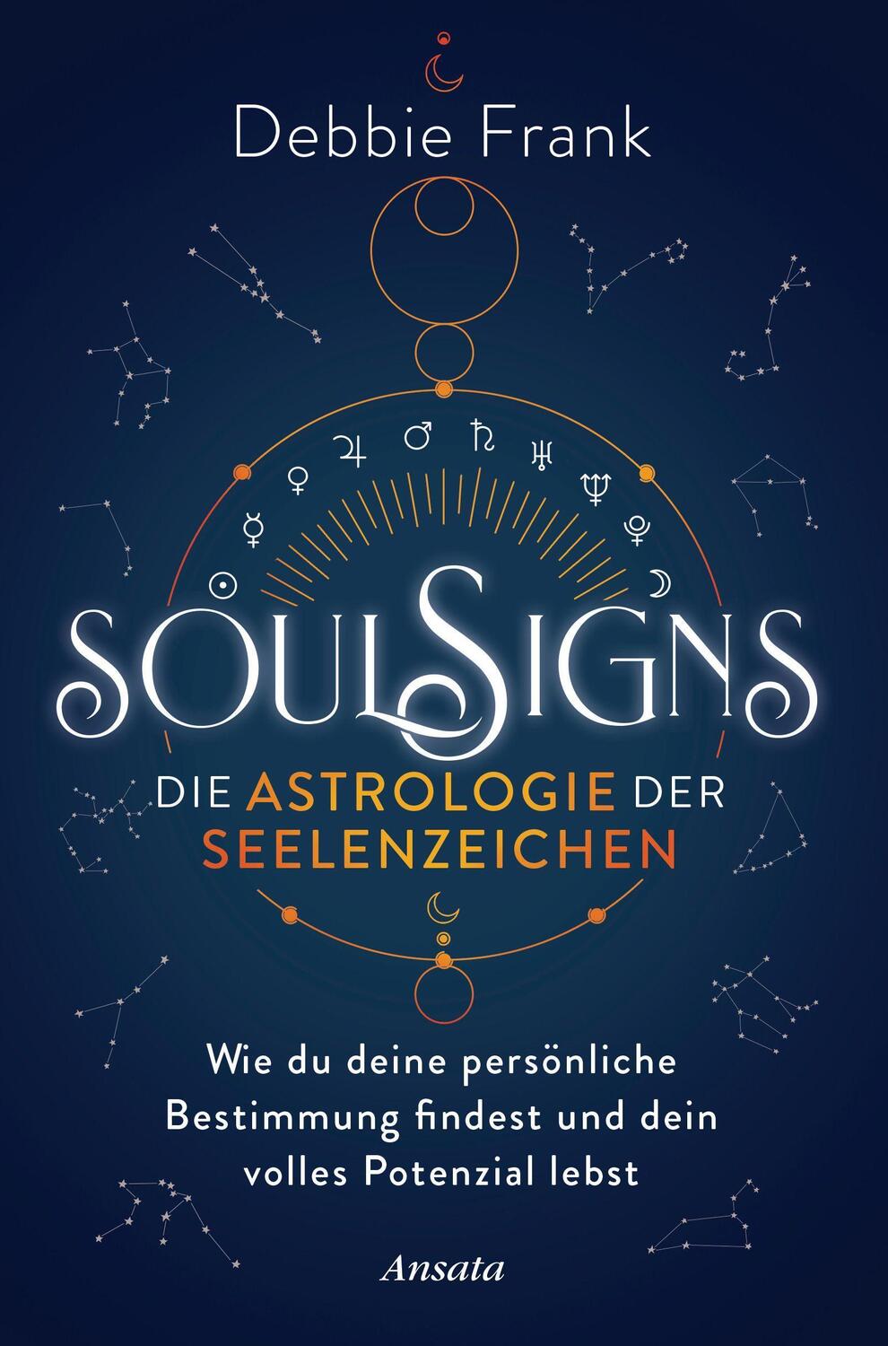 Cover: 9783778775776 | Soul Signs - Die Astrologie der Seelenzeichen | Debbie Frank | Buch