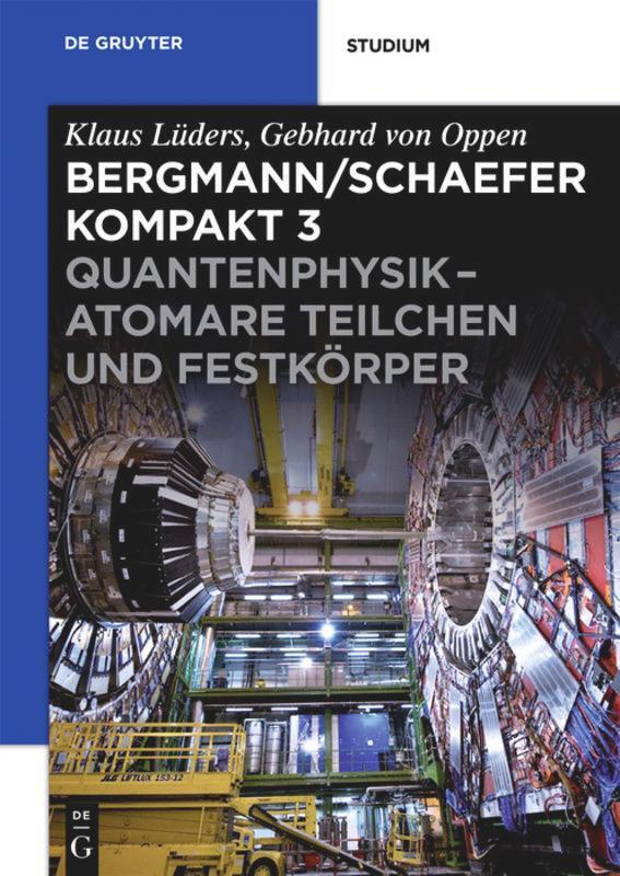 Cover: 9783110226713 | Quantenphysik - Atomare Teilchen und Festkörper | Oppen (u. a.) | Buch
