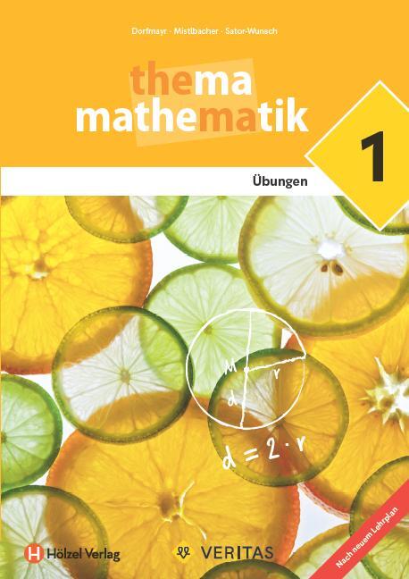 Cover: 9783710149399 | Thema Mathematik. Unterstufe - Übungen 5 | Anita Dorfmayr (u. a.)