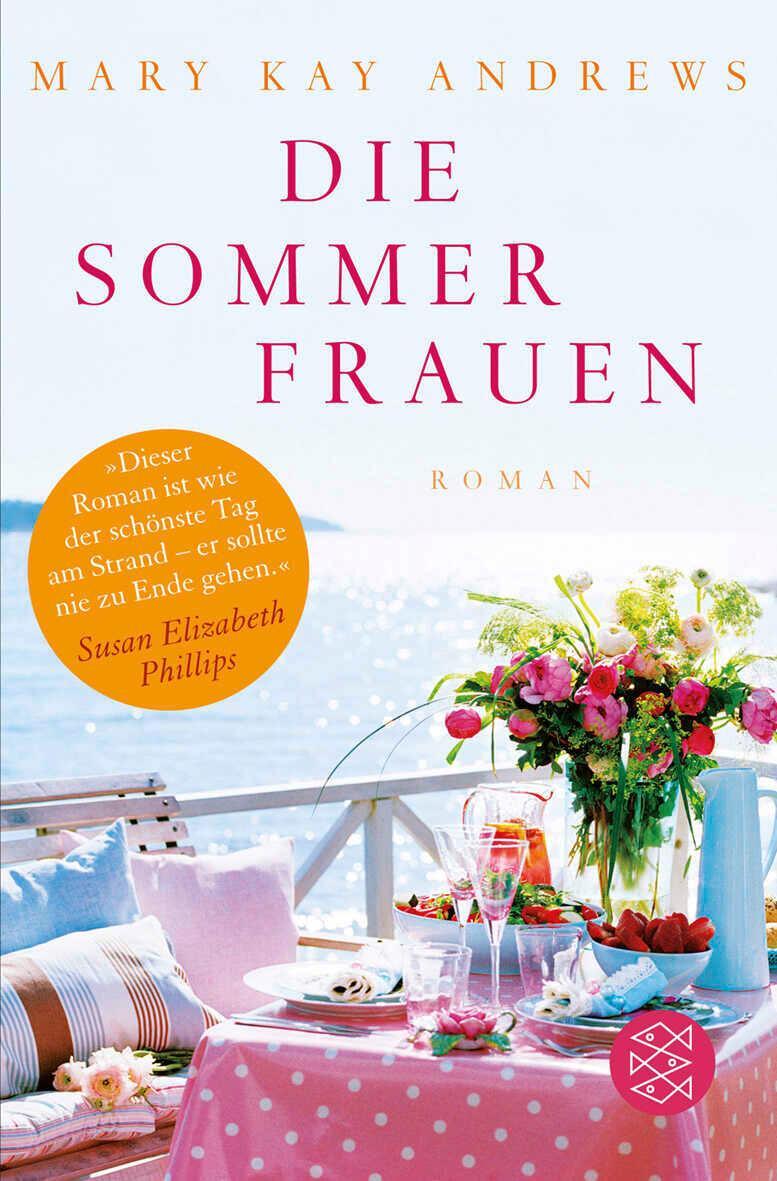 Cover: 9783596193417 | Die Sommerfrauen | Roman | Mary Kay Andrews | Taschenbuch | Paperback