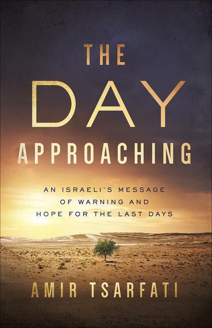 Cover: 9780736981057 | The Day Approaching | Amir Tsarfati | Taschenbuch | Englisch | 2020