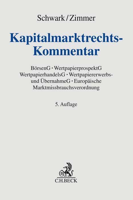 Cover: 9783406671487 | Kapitalmarktrechts-Kommentar | Eberhard Schwark (u. a.) | Buch | 2020