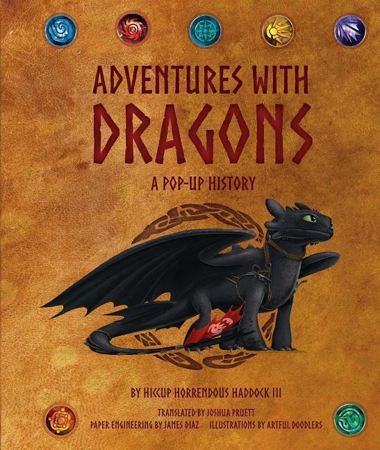 Cover: 9781608878475 | DreamWorks Dragons: Adventures with Dragons, 1: A Pop-Up History