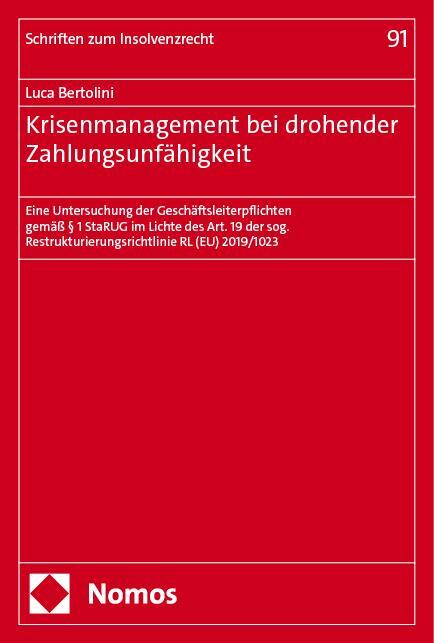 Cover: 9783756018918 | Krisenmanagement bei drohender Zahlungsunfähigkeit | Luca Bertolini